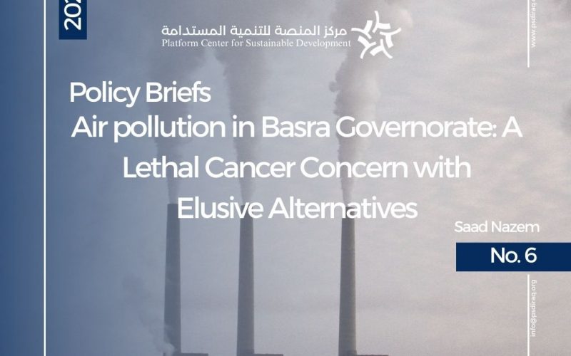 Air pollution in Basra Governorate: A Lethal Cancer Concern with Elusive Alternatives