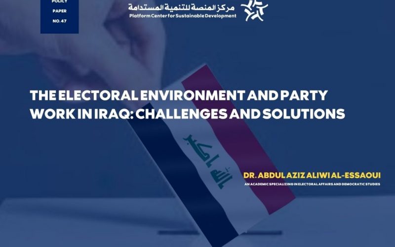 The electoral environment and party work in Iraq: Challenges and Solutions